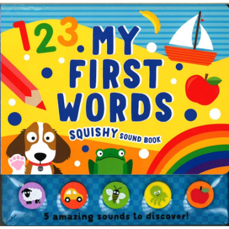 My First Words : Squishy Sound Book