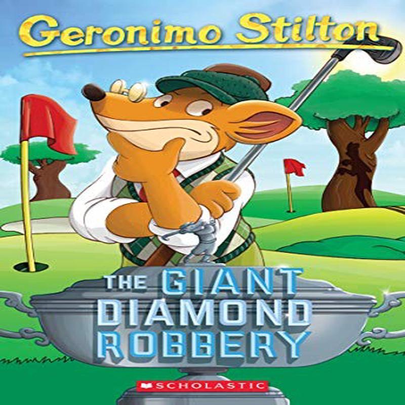 Geronimo Stilton 44: The Giant Diamond Robbery
