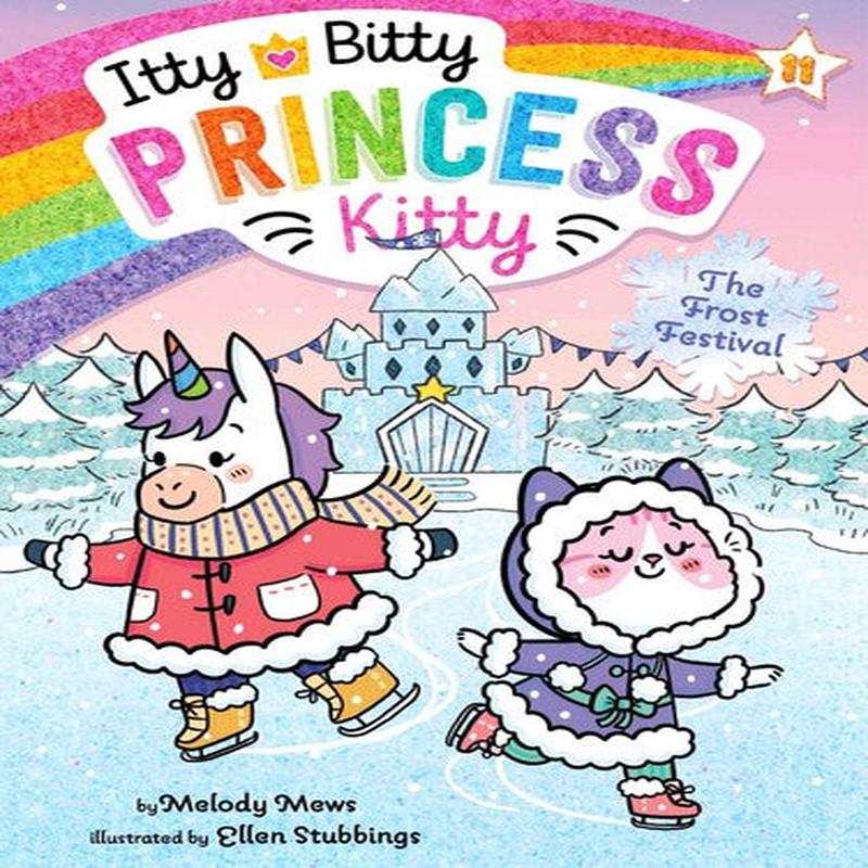 Itty Bitty Princess Kitty Volume 11 - The Frost Festival