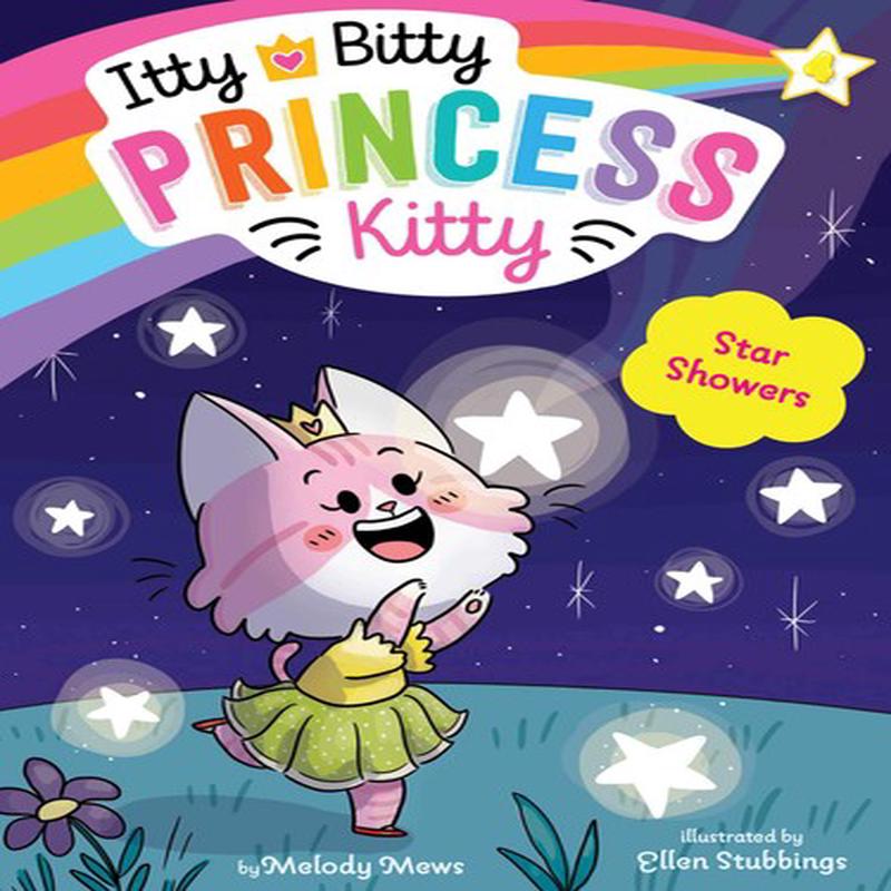 Itty Bitty Princess Kitty Volume 4 - Star Showers