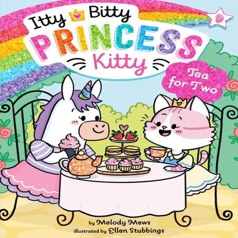 Itty Bitty Princess Kitty Volume 9 - Tea for Two
