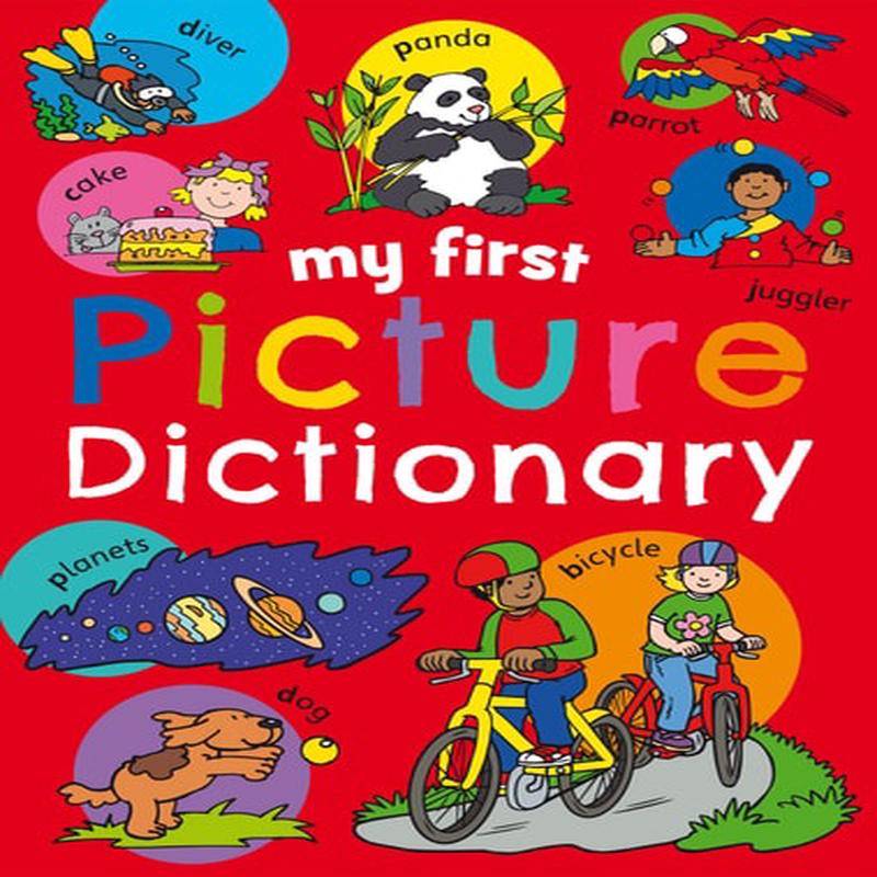 MY FIRST PICTURE DICTIONARY