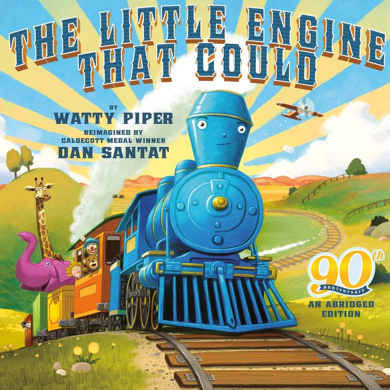 The Little Engine That Could: 90th Anniversary (abridged Edition)