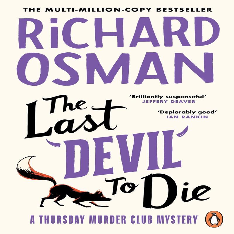 The Thursday Murder Club #04: The Last Devil To Die