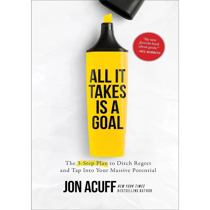 All It Takes Is A Goal: The 3-step Plan