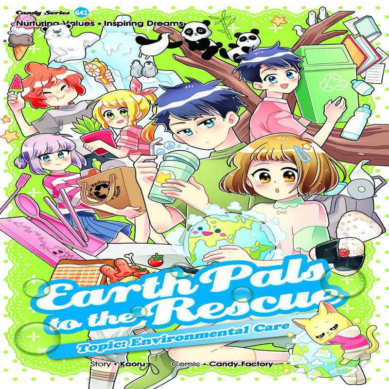 EARTH PALS TO THE RESCUE: ENVIRONMENTAL