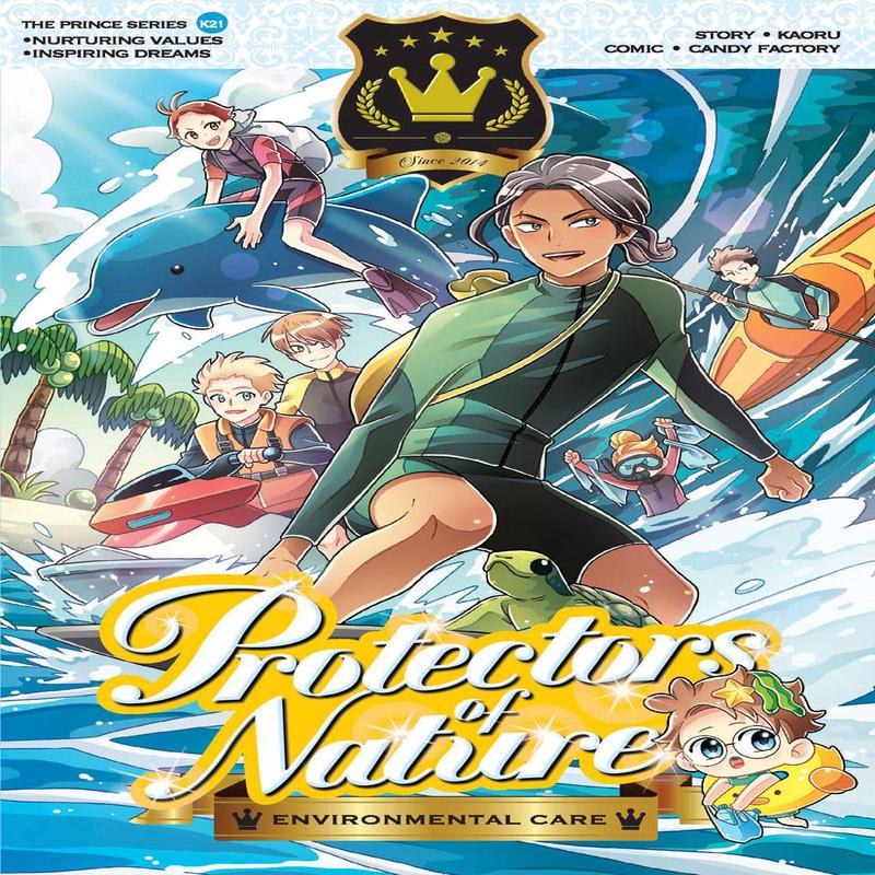 PROTECTORS OF NATURE: ENVIRONMENTAL CARE