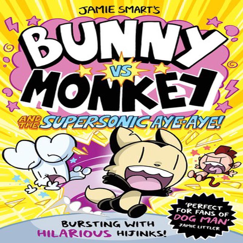 Bunny Vs Monkey #04 & Supersonic Aye-Aye