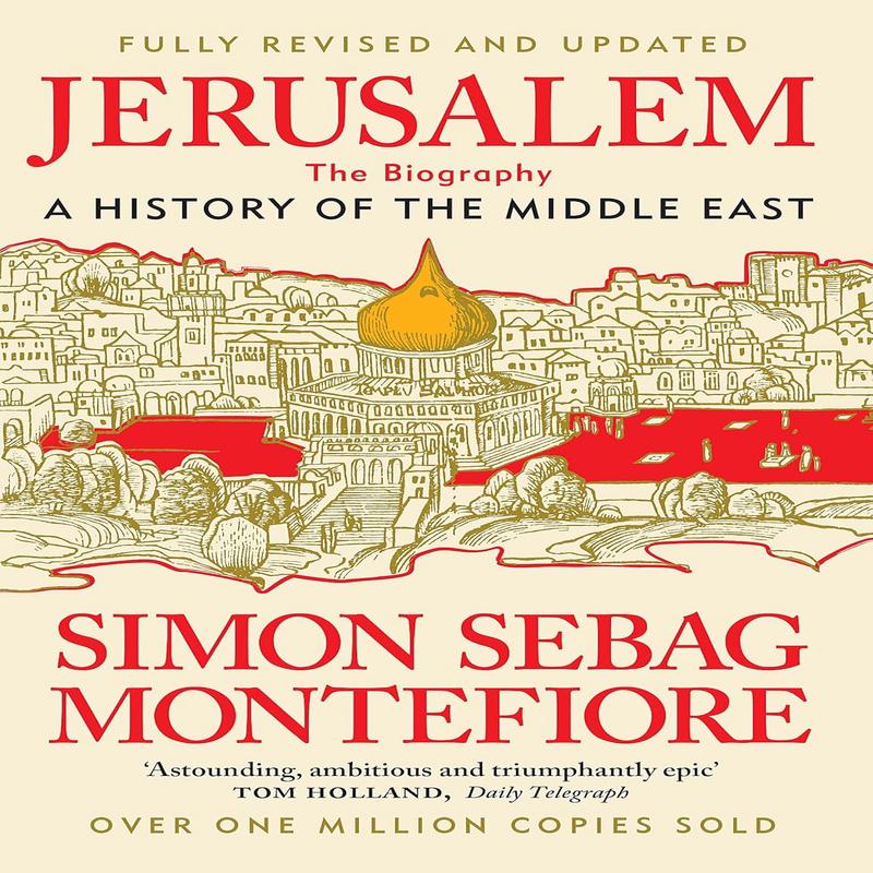Jerusalem: The Biography - New and Updated 2024 Edition