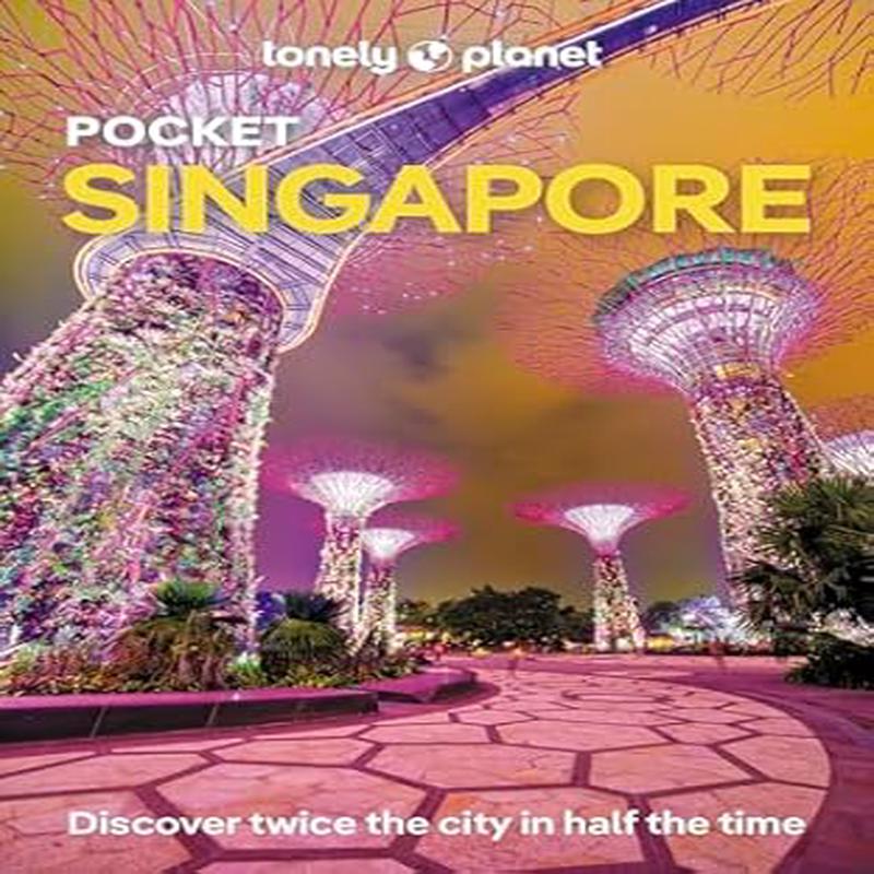 Lonely Planet Pocket Singapore (8th Edition)