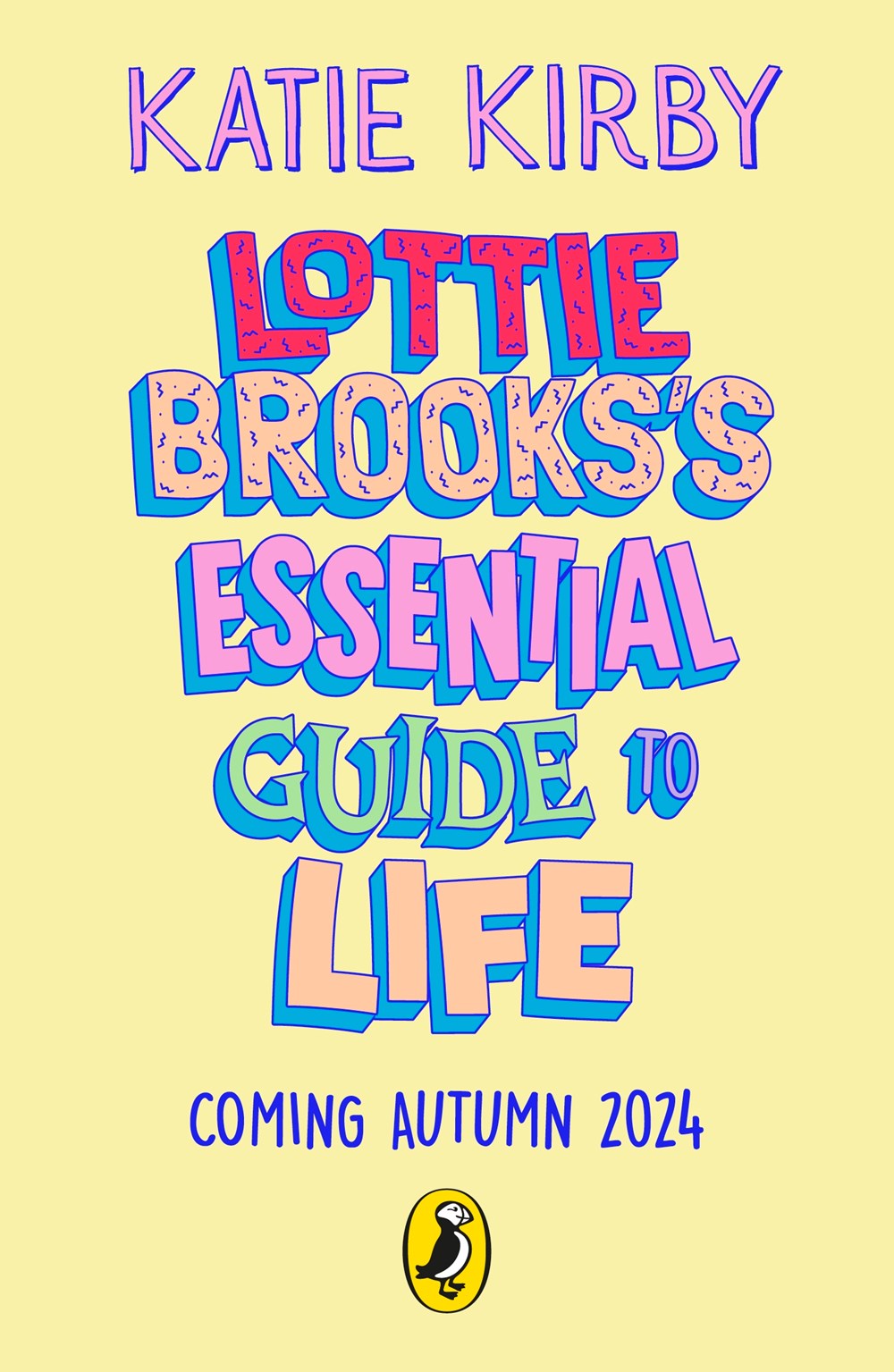 Lottie Brooks's Essential Guide to Life