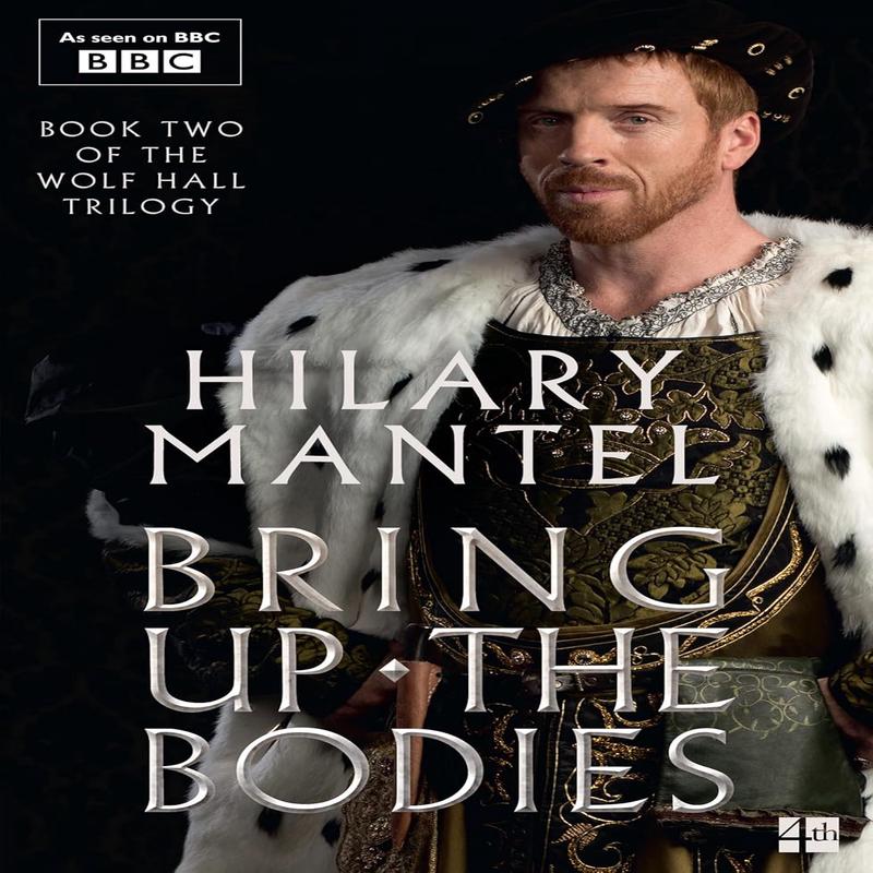 Bring Up Bodies_wolf Hall T PB