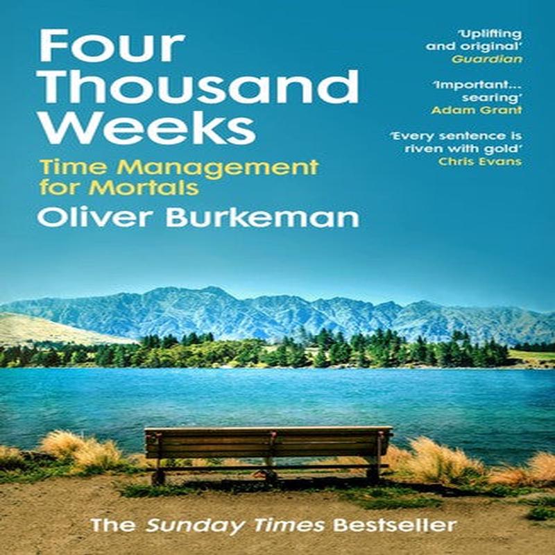 FOUR THOUSAND WEEKS (UK)