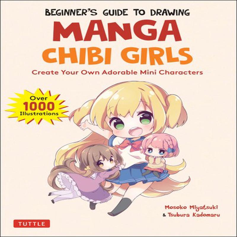 BEGINNER'S GUIDE MANGA CHIBI GIRLS