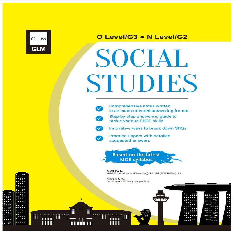 O-Level G3 / N Level G2 Social Studies