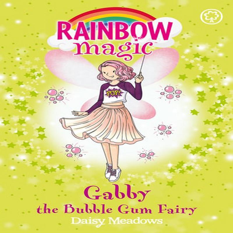 Gabby the Bubble Gum Fairy: The Candy Land Fairies Book 2 (Rainbow Magic)