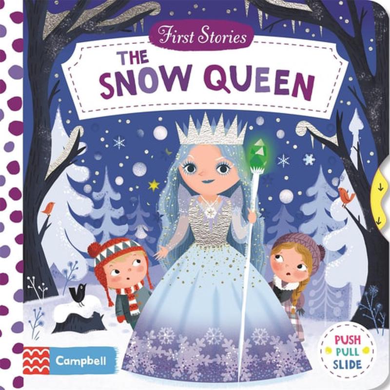 The Snow Queen (First Stories)