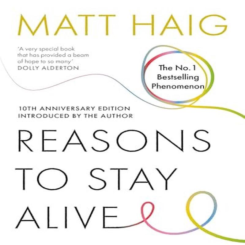 Reasons To Stay Alive Main