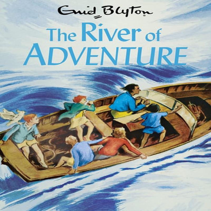 The River of Adventure (The Adventure series)