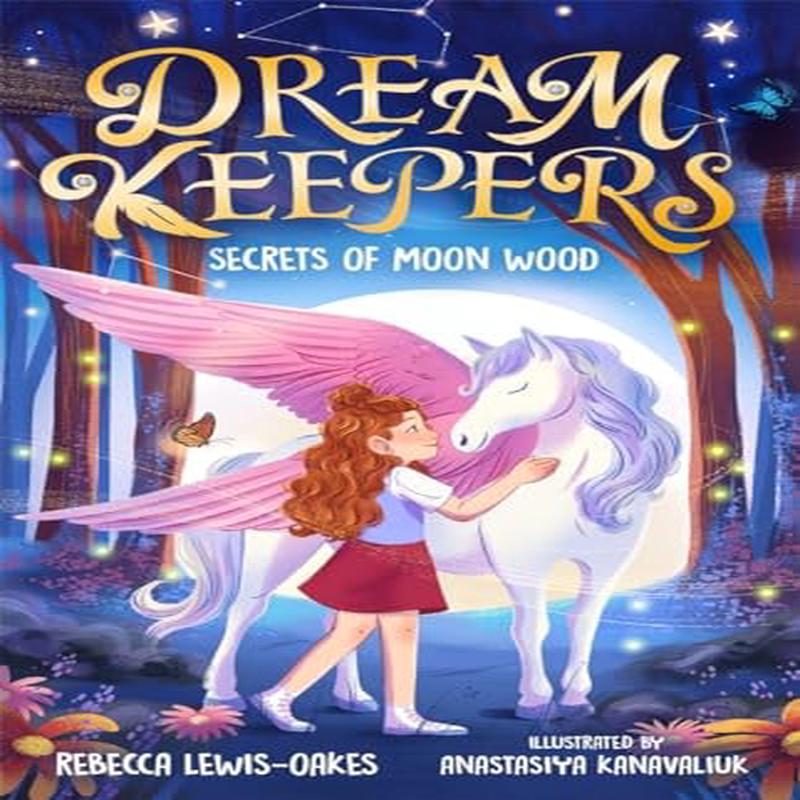 Dream Keepers: Secrets Of Moon Wood (paperback)