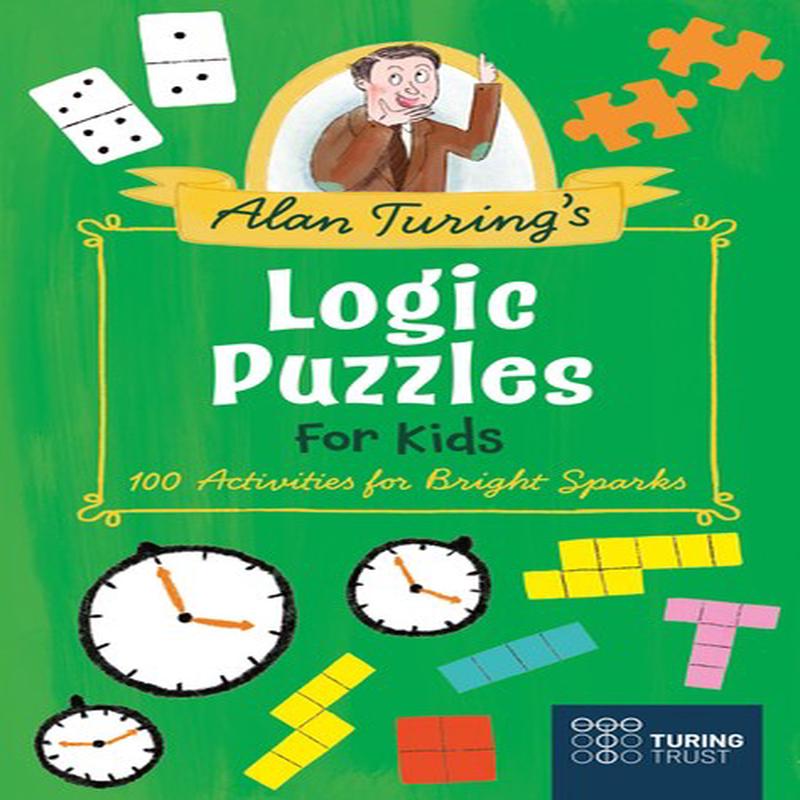 ALAN TURING'S LOGIC PUZZLES FOR KIDS
