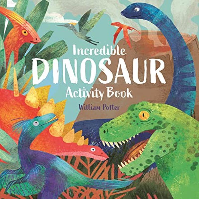 INCREDIBLE DINOSAUR ACT BK