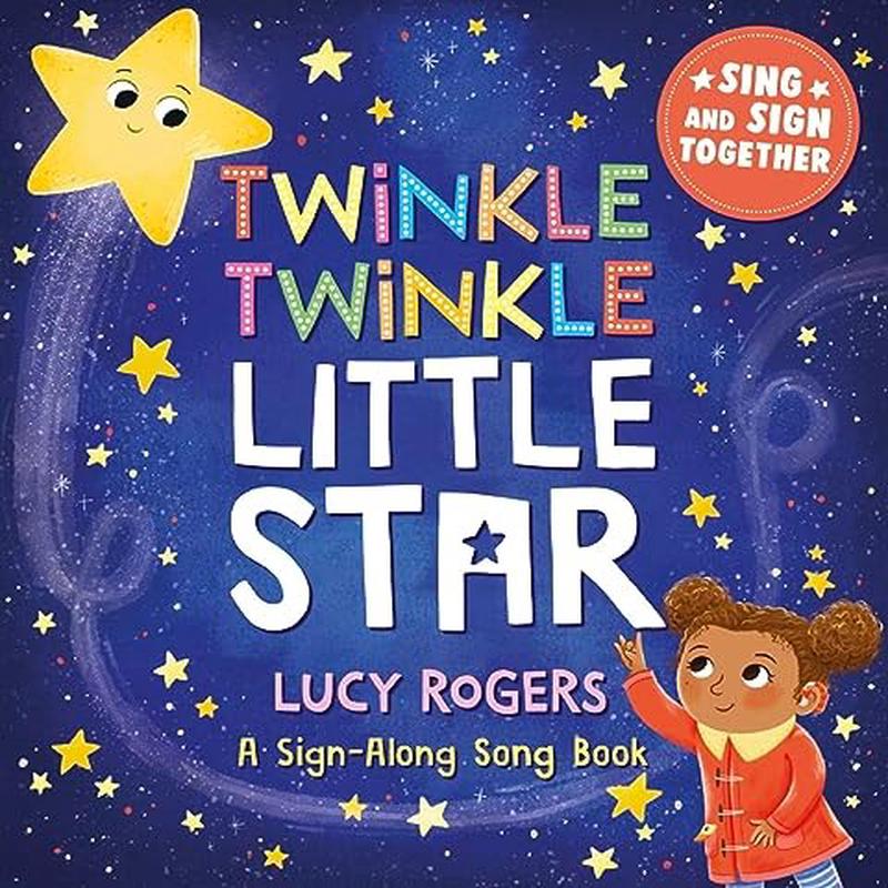 A SIGNALONG SONGBK: TWINKLE LITTLE STAR