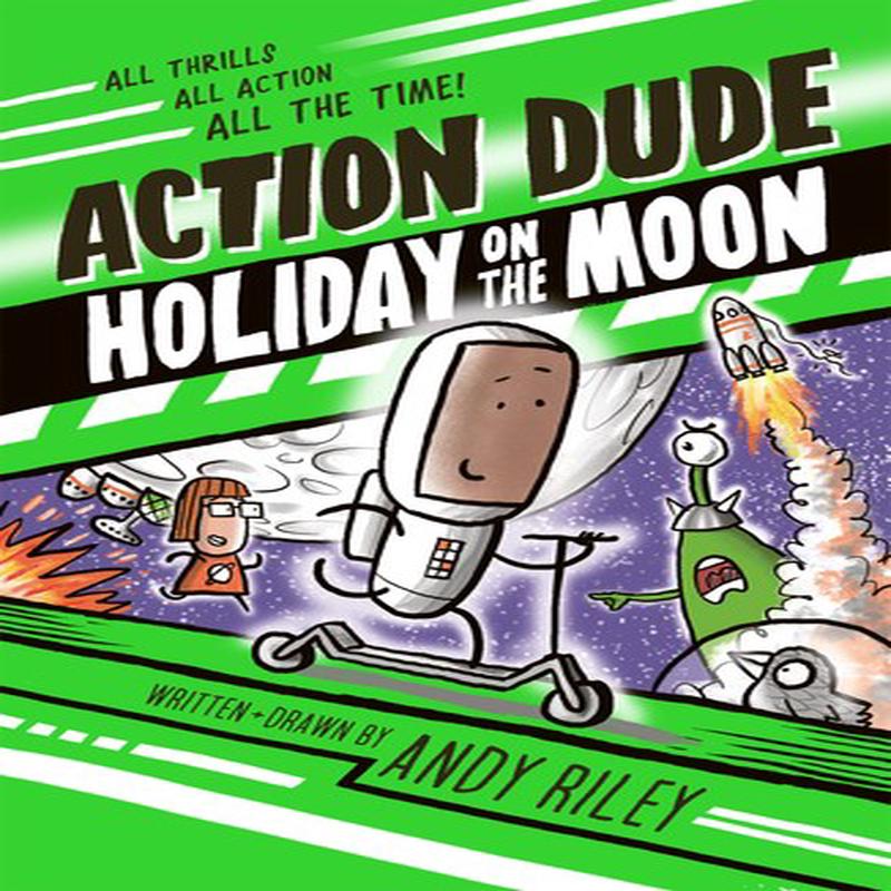 ACTION DUDE 2: HOLIDAY TO MOON