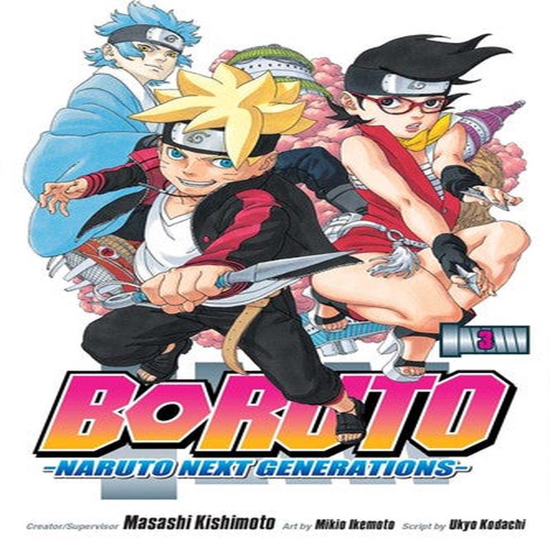 BORUTO: NARUTO NEXT GEN VOL 03