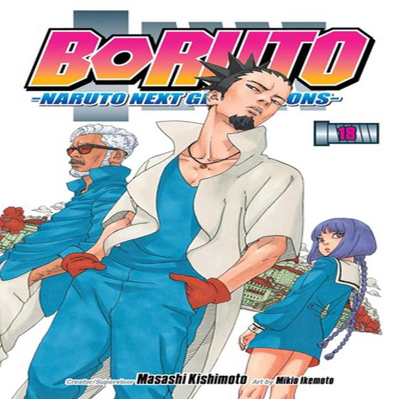 BORUTO: NARUTO NEXT GEN VOL 18