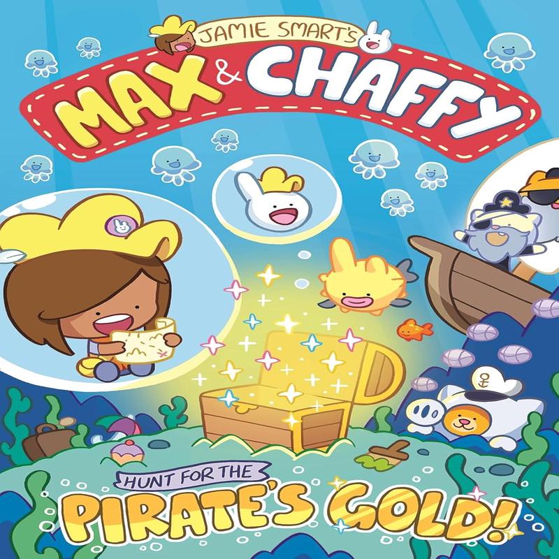 Max and Chaffy: Hunt for the Pirate's Gold