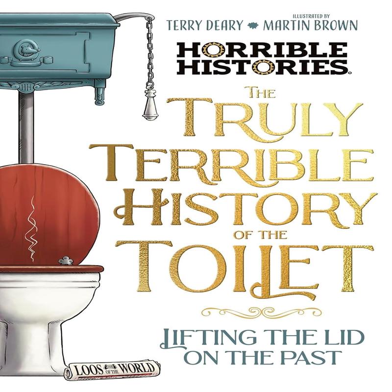 The Truly Terrible History of the Toilet-Flush with Facts