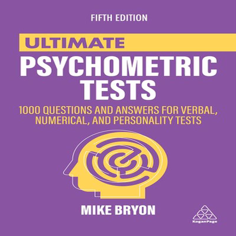 ULTIMATE PSYCHOMETRIC TESTS 5E