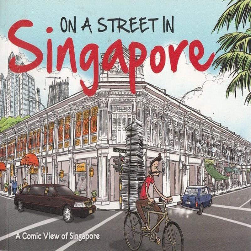 ON A STREET IN SINGAPORE