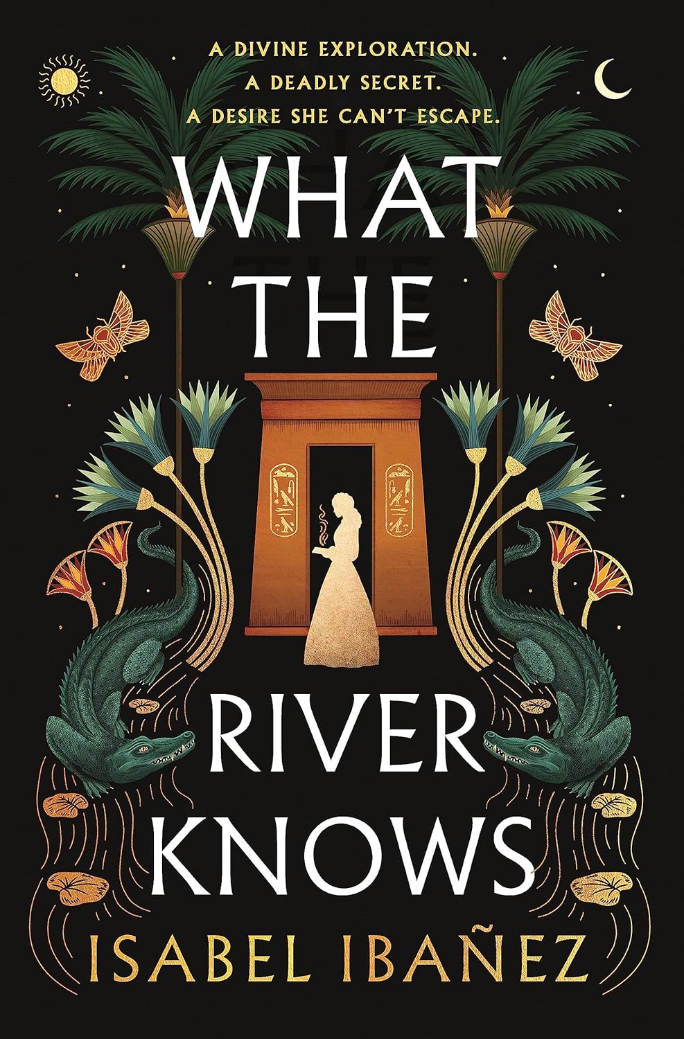 What the River Knows: The Addictive and Endlessly Romantic Historical Fantasy