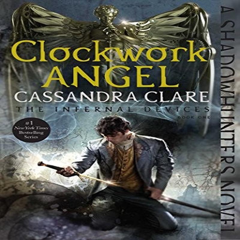 INFERNALD01 CLOCKWORK ANGEL REISSUE