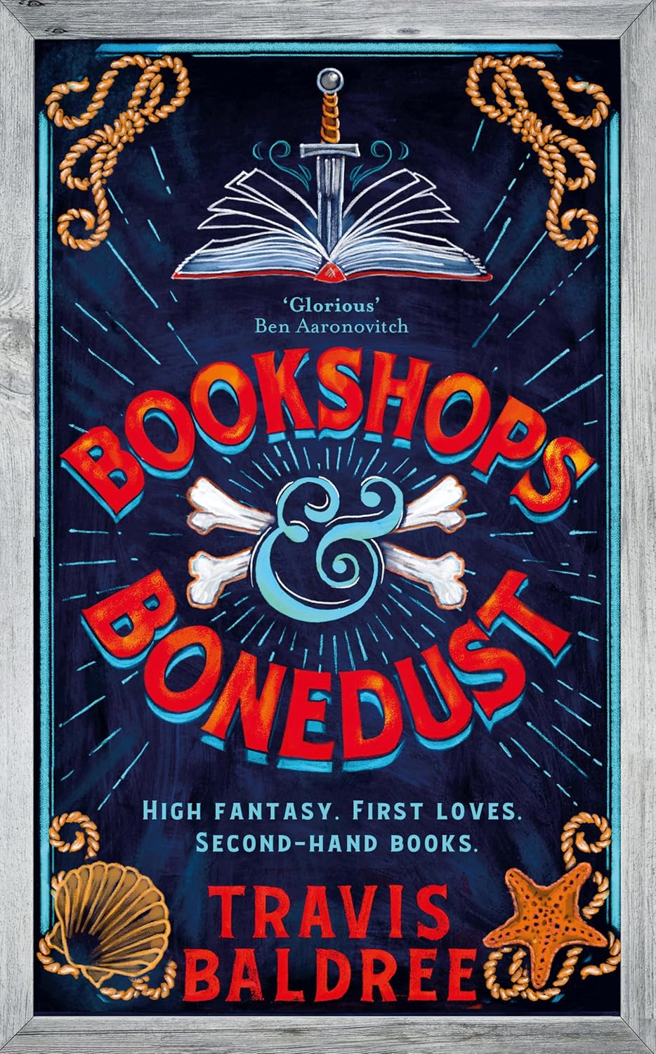 Bookshops & Bonedust: A Heart-Warming Cosy Fantasy from the Author of Legends & Lattes