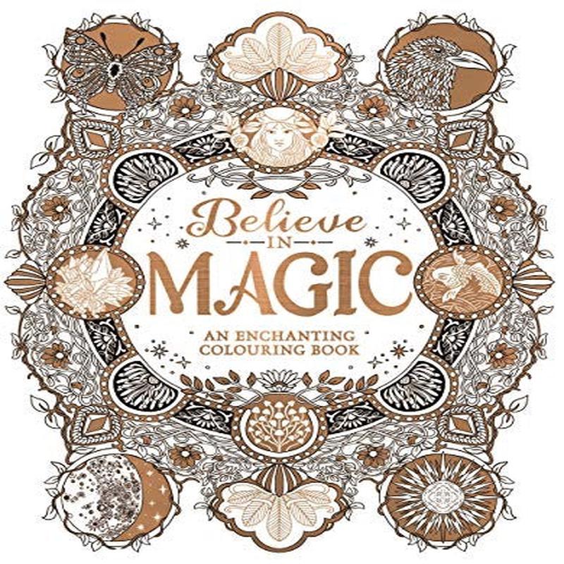 BELIEVE IN MAGIC: COLOURING