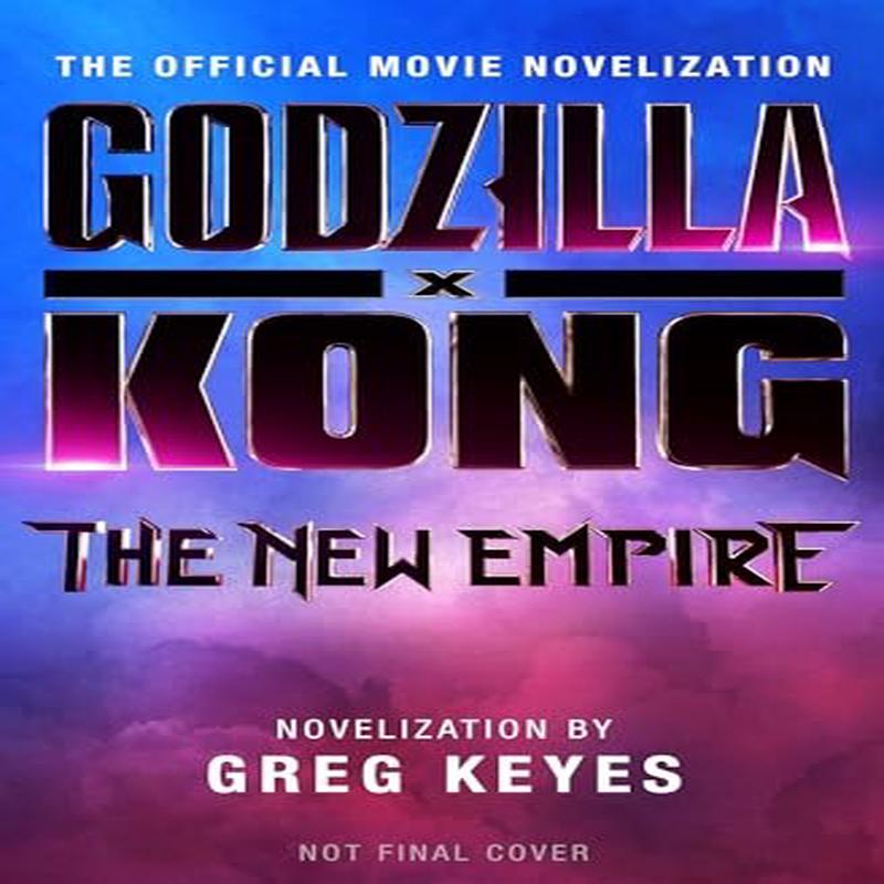 GODZILLA X KONG: NEW EMPIRE OFFICIAL MOV