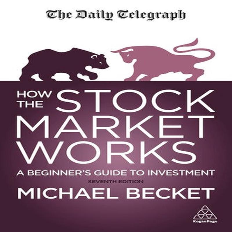 HOW STOCK MARKET WORKS 7E