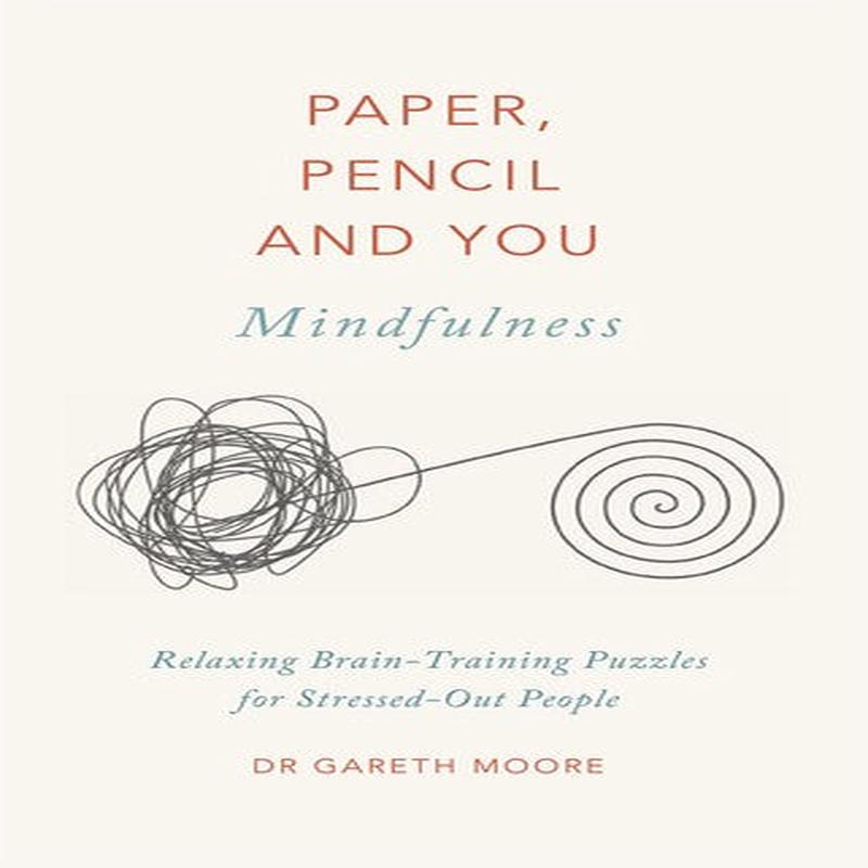 PAPER, PENCIL & U: MINDFULNESS