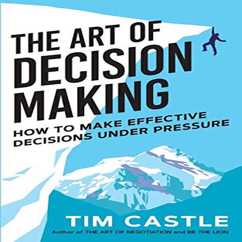 ART OF DECISION MAKING