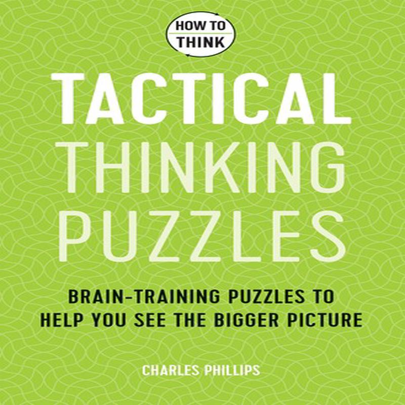 HOW 2 THINK: TACTICAL THINKING PUZZLE