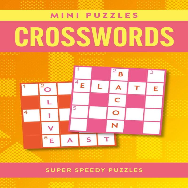 Mini Puzzles Crosswords : Over 130 Super Speedy Puzzles