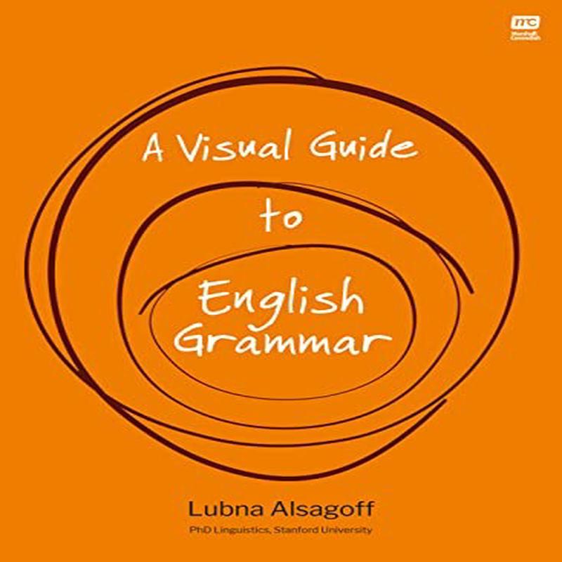 A VISUAL THINKER'S GRAMMAR OF ENGLISH