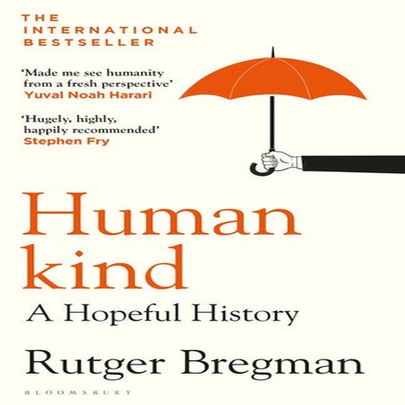 HUMANKIND: HOPEFUL HISTORY