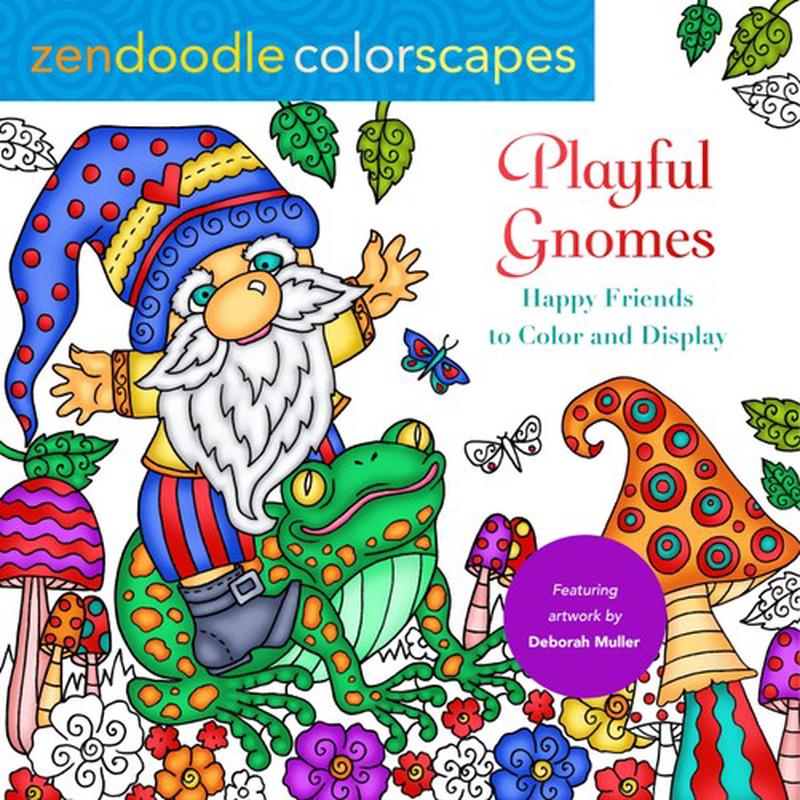 ZENDOODLE COLORSCAPES: GNOMES