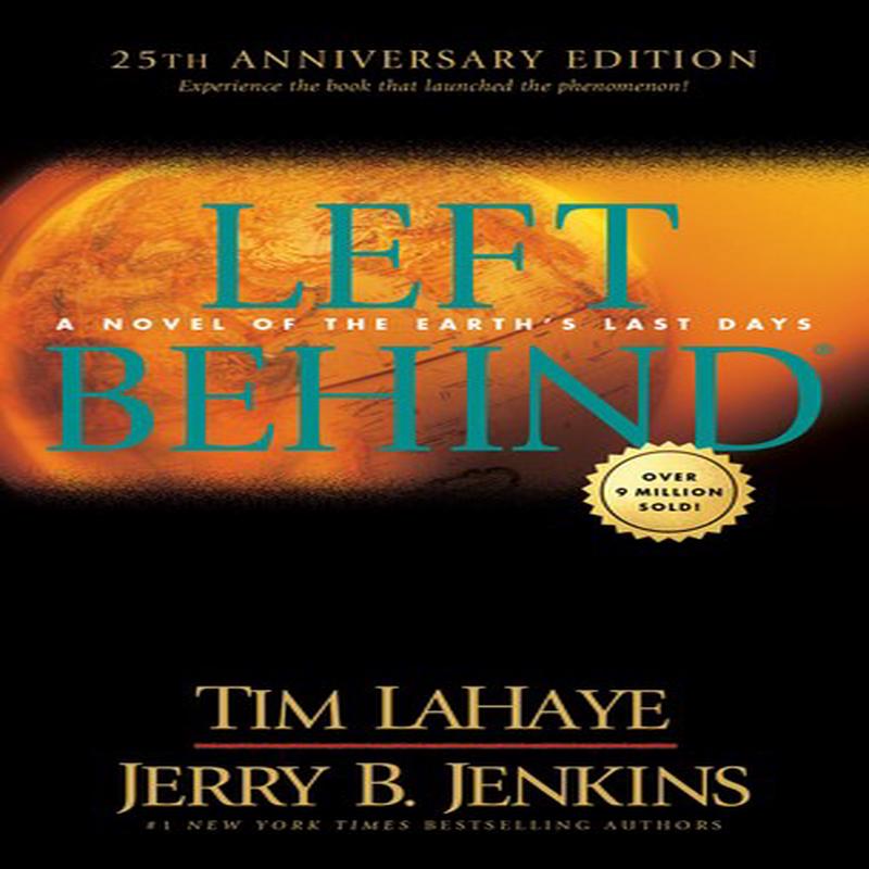 LEFT BEHIND (25TH ANNIVERSARY)