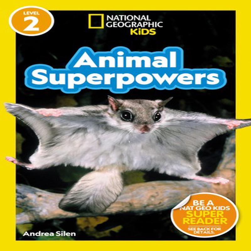 NG READERS: ANIMAL SUPERPOWERS (L2)