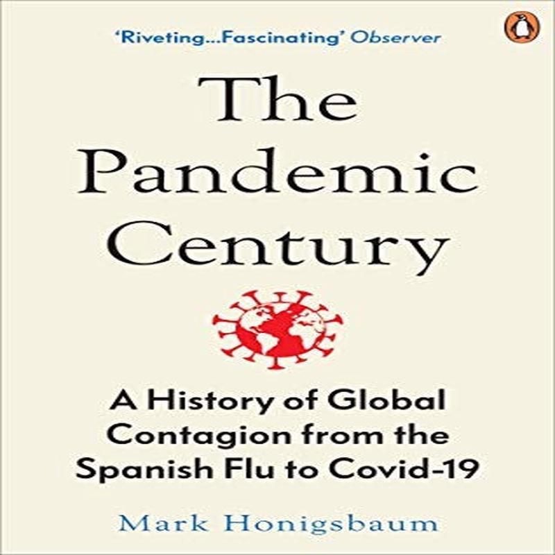 PANDEMIC CENTURY (NEW EPILOGUE)